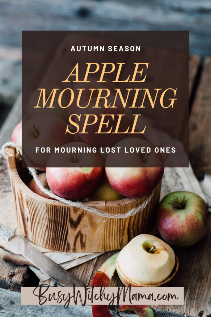 apple mourning spell