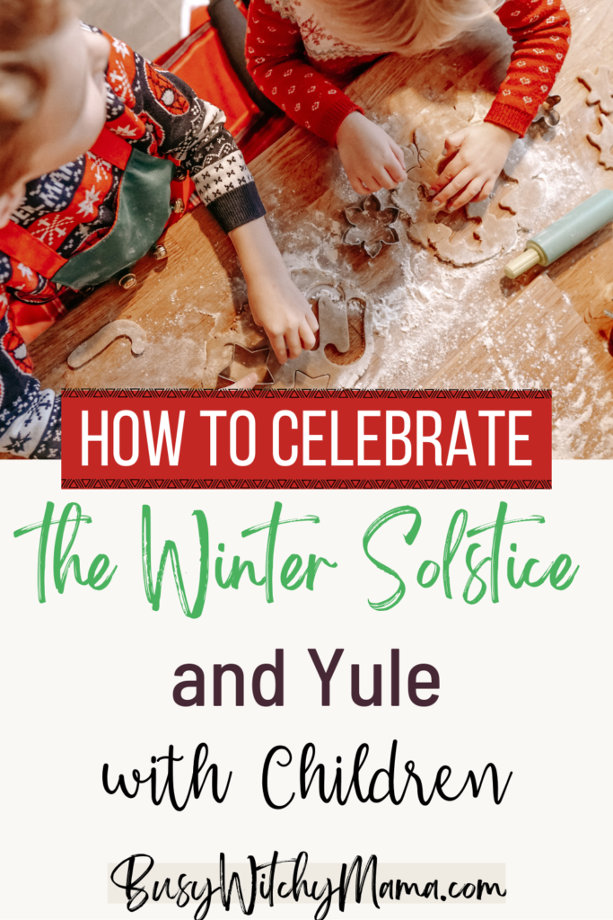 How to celebrate Yule with kids