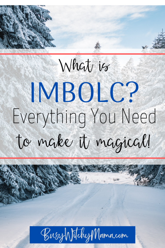 What is Imbolc? Everything You Need to Know Busy Witchy Mama